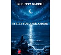 si vive solo per amore