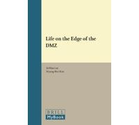 Si-Woo Lee Life on the Edge of the DMZ (Copertina rigida)
