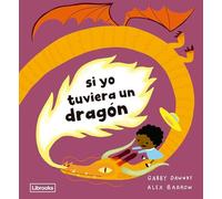 Si yo tuviera un dragón
