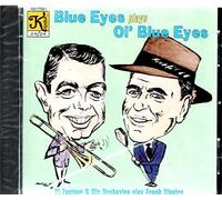 Si Zentner - Blue Eyes Plays Ol'Blue e