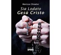 Sia lodato Gesù Cristo