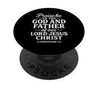Sia lode a Dio Padre di Gesù Scrittura 2 Corinzi 1:3 PopSockets PopGrip Adesivo