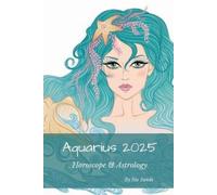 Sia Sands Aquarius 2025 (Tascabile) Horoscopes 2025