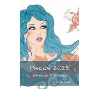 Sia Sands Pisces 2025 (Tascabile) Horoscopes 2025