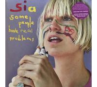Sia - Some People Have Real..