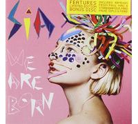 Sia - We Are Born by Sia