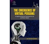 Siamak Goudarzi The Emergence of Virtual Persons (Tascabile)