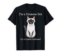 Siamese Cat Costume I'm a Siamese Cat in a Human Costume Maglietta
