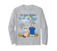 Siamese Cat I'm Only Talking To My Cat Today Cats Lovers Maglia a Manica