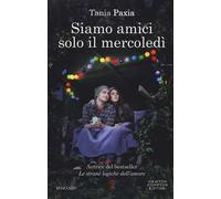 Siamo amici solo il mercoledì