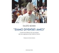 «Siamo diventati amici». Il patriarca Marco Cè raccontato dal suo segretario don Valerio Comin