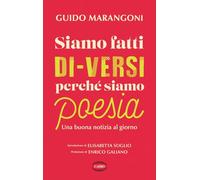 Siamo fatti di-versi perché siamo poesia. Una buona notizia al giorno