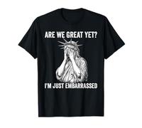 Siamo Grandi eppure perché Mi Sento imbarazzato Anti Trump Maglietta