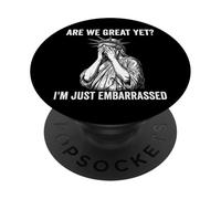 Siamo grandi eppure perché mi sento imbarazzato Anti Trump PopSockets PopGrip Adesivo