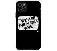 Siamo i media ora la libertà di parola Custodia per iPhone 11 Pro Max