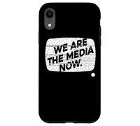 Siamo i media ora la libertà di parola Custodia per iPhone XR