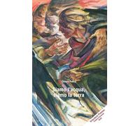 Siamo l'acqua, siamo la terra