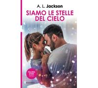 Siamo le stelle del cielo