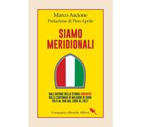Siamo meridionali [Paperback] Ascione, Marco and Aprile, Pino