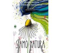Siamo natura