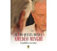 Siamo questa musica. Il pubblico racconta