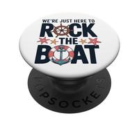 Siamo qui solo per scuotere le crociere oceaniche in barca PopSockets PopGrip Adesivo