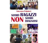 Siamo ragazzi non diagnosi