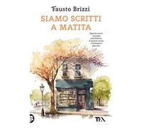 Siamo scritti a matita