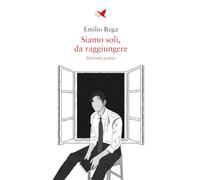 Siamo soli, da raggiungere