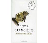 Siamo solo amici