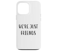 Siamo solo amici Idea divertente White Lie Party Custodia per iPhone 13 Pro Max
