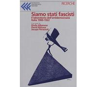 Siamo stati fascisti