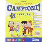 Siamo tutti campioni! Per la Scuola elementare. Con e-book. Con espansione online (Vol. 3)