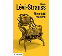 Siamo tutti cannibali