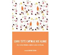 Siamo tutti cartolai noi alunni della Scuola Primaria E. Ravasco Classe V di Pescara