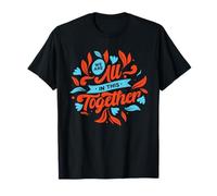 Siamo Tutti coinvolti Design Inspirational Unity Maglietta