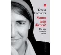 Siamo tutti diversi! Per una teologia queer
