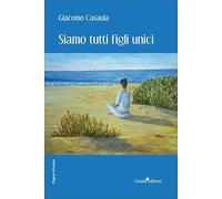 Siamo tutti figli unici