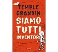 Siamo tutti inventori