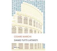 Siamo tutti latinisti – Rizzoli Cucine