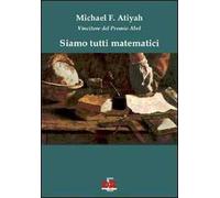 Siamo tutti matematici