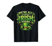 Siamo Tutti Un po' irlandesi Oggi Lucky St Patricks Day Paddy Maglietta