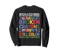 Siamo Tutti Un Po' Rotti Broken Crayons Still Color Salute Felpa