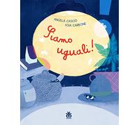 Siamo uguali!