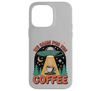 Siamo venuti per il caffè rapimento espresso Custodia per iPhone 14 Pro Max