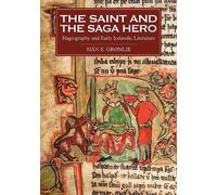 Siân E. Grønlie The Saint and the Saga Hero (Copertina rigida)