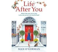 Sian O'Gorman Life After You (Tascabile)