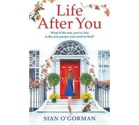 Sian O'Gorman Life After You (Tascabile)