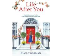 Sian O'Gorman Life After You (Tascabile)