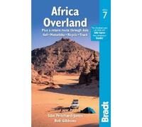 Sian Pritchard-Jones Bob Gibbons Africa Overland (Tascabile) Bradt Travel Guides